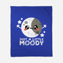 Just Moody-none fleece blanket-NemiMakeit