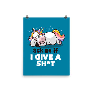 Ask Me If I Give A Shit