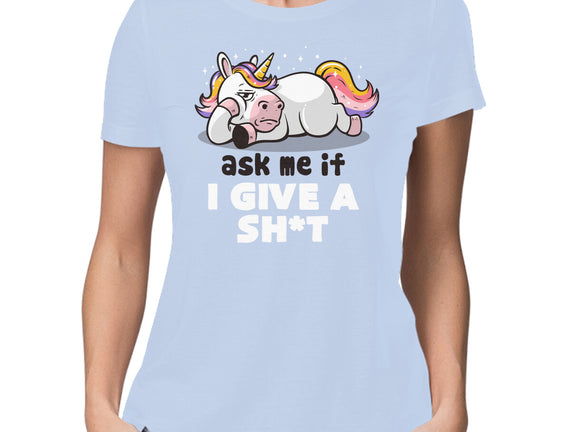 Ask Me If I Give A Shit