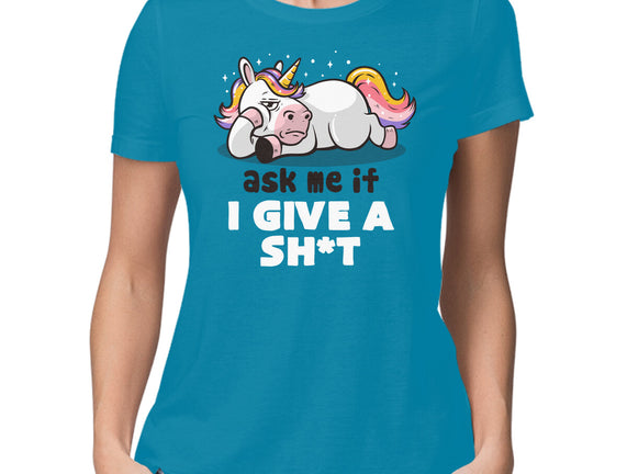 Ask Me If I Give A Shit