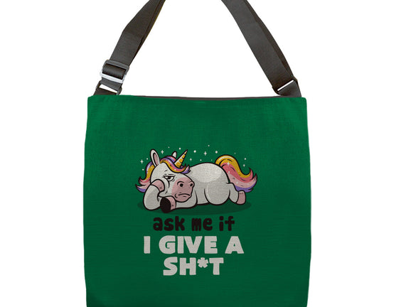 Ask Me If I Give A Shit