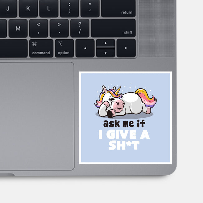 Ask Me If I Give A Shit-none glossy sticker-eduely