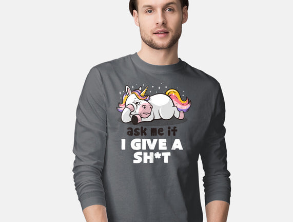 Ask Me If I Give A Shit