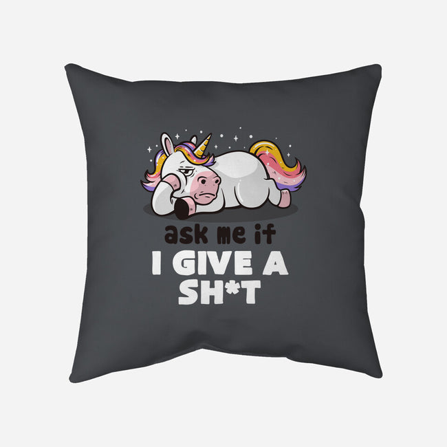Ask Me If I Give A Shit-none removable cover w insert throw pillow-eduely