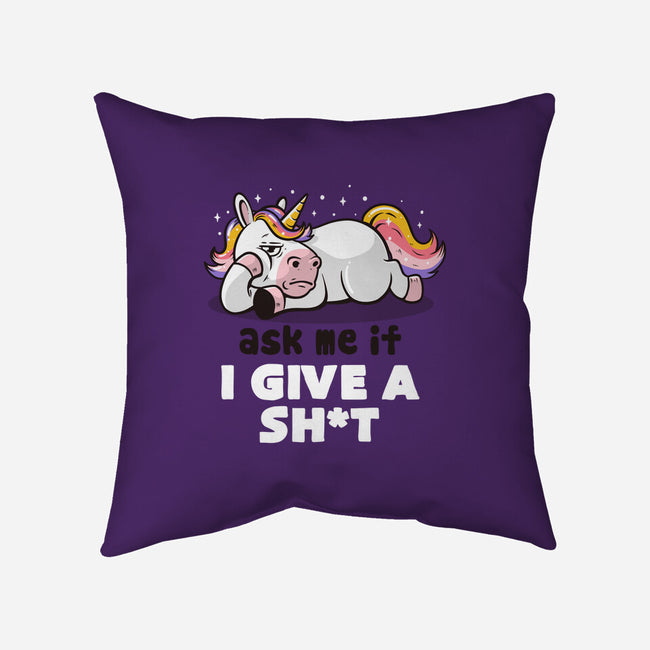 Ask Me If I Give A Shit-none removable cover w insert throw pillow-eduely