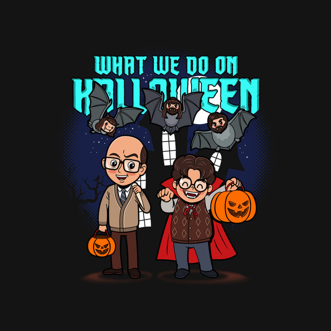 What We Do On Halloween-none matte poster-Boggs Nicolas