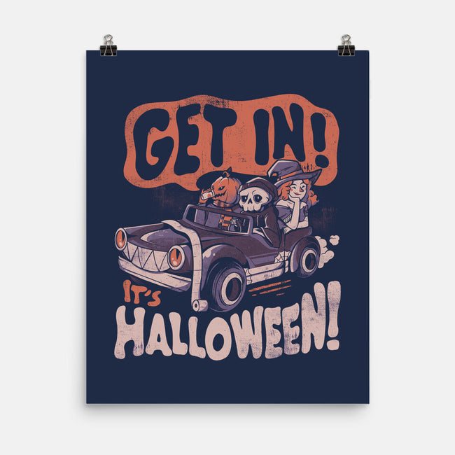 Get In! Its Halloween-none matte poster-eduely