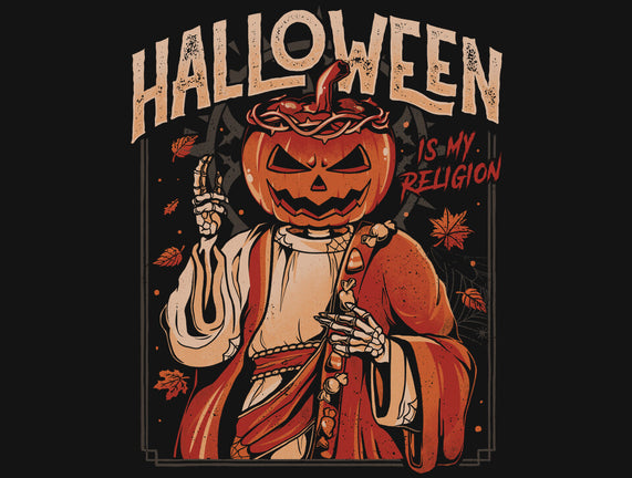 Halloween Is My Religion