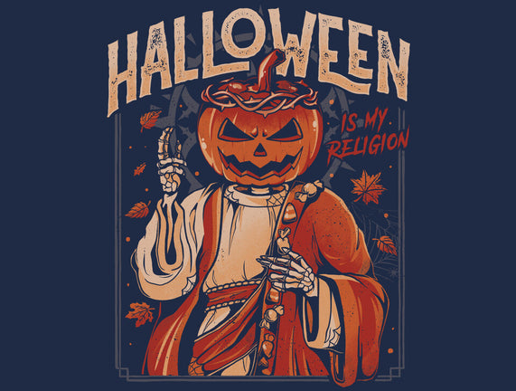 Halloween Is My Religion