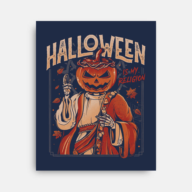 Halloween Is My Religion-none stretched canvas-eduely