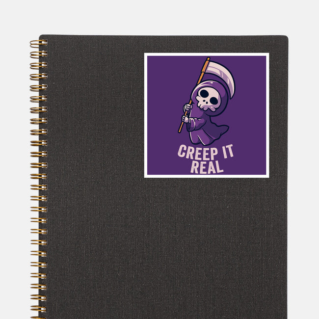 Creep It Real-none glossy sticker-eduely