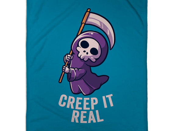 Creep It Real