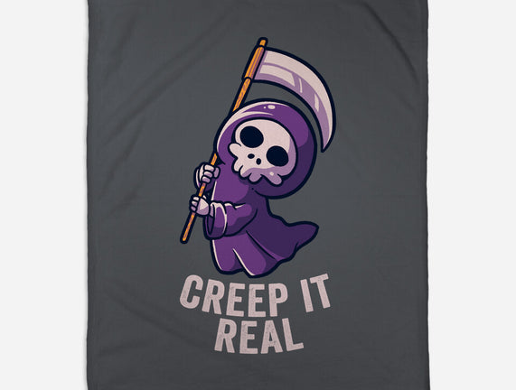 Creep It Real