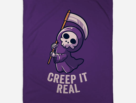 Creep It Real