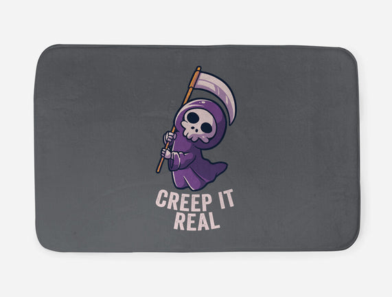 Creep It Real