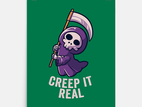 Creep It Real