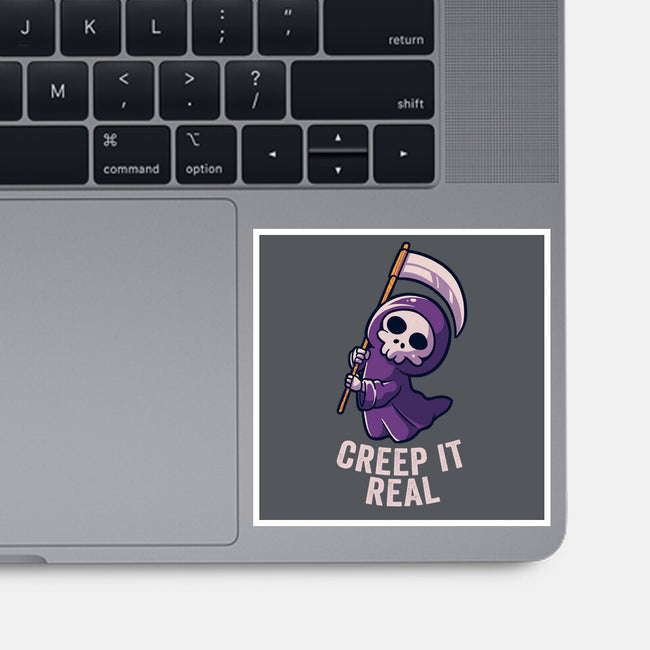 Creep It Real-none glossy sticker-eduely
