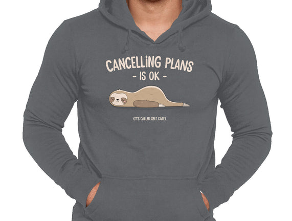 Cancelling Plans Is Ok