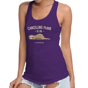 Cancelling Plans Is Ok