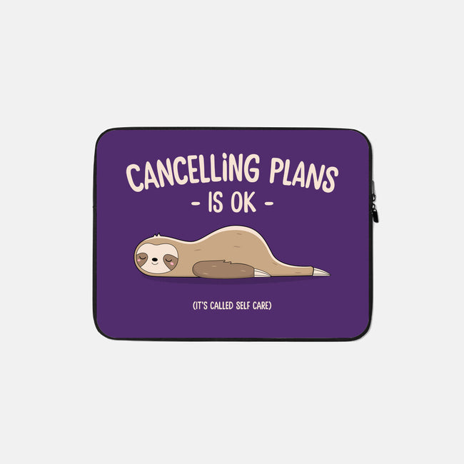 Cancelling Plans Is Ok-none zippered laptop sleeve-retrodivision