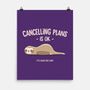 Cancelling Plans Is Ok-none matte poster-retrodivision