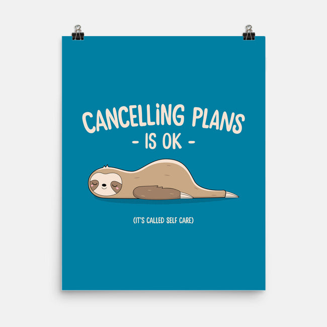 Cancelling Plans Is Ok-none matte poster-retrodivision