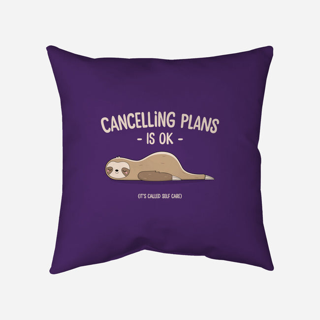 Cancelling Plans Is Ok-none removable cover w insert throw pillow-retrodivision