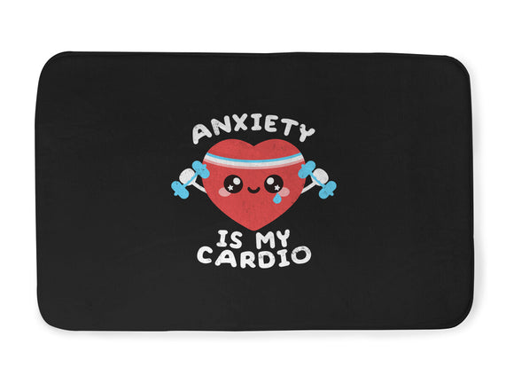 Anxiety Is My Cardio