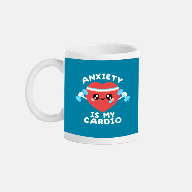 Anxiety Is My Cardio-none glossy mug-NemiMakeit