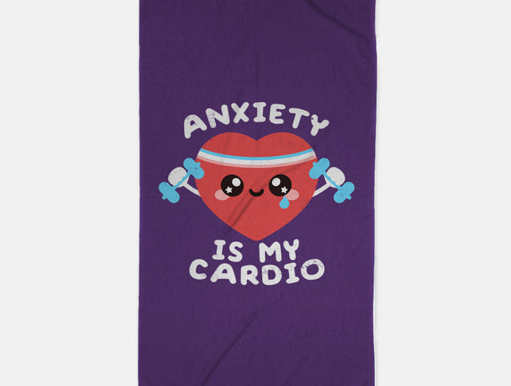 Anxiety Is My Cardio