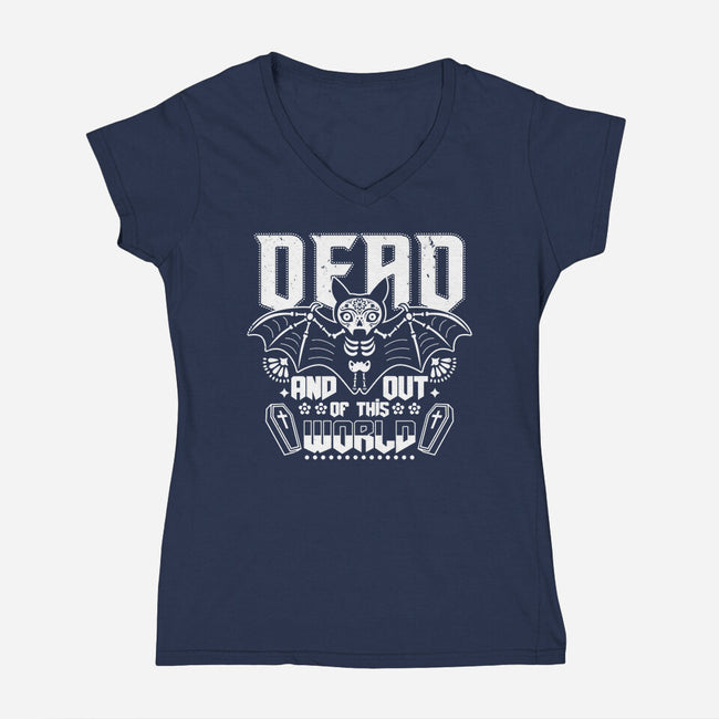 Dead And Out Of This World-womens v-neck tee-Boggs Nicolas