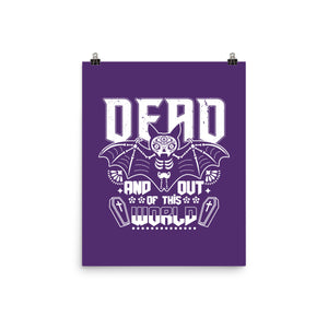 Dead And Out Of This World