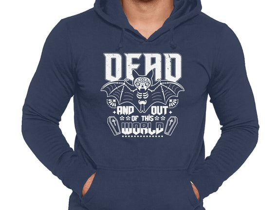 Dead And Out Of This World