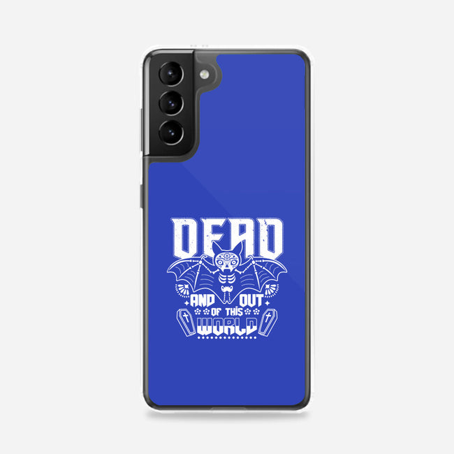 Dead And Out Of This World-samsung snap phone case-Boggs Nicolas