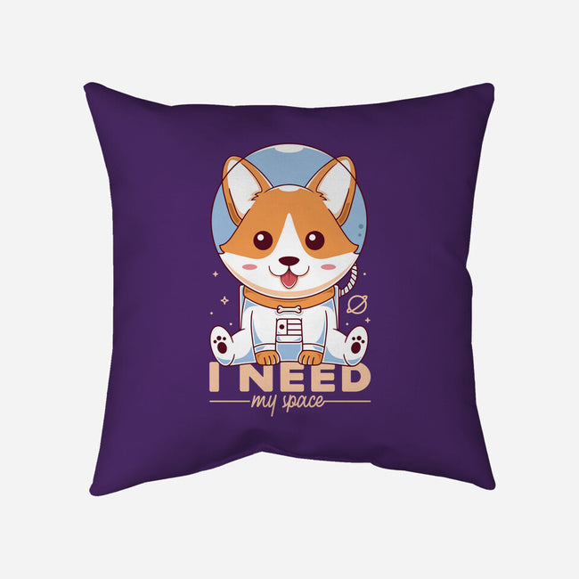 I Need My Space-none removable cover w insert throw pillow-Alundrart