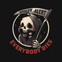 Everybody Dies-none polyester shower curtain-eduely