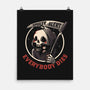 Everybody Dies-none matte poster-eduely