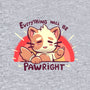 Everything will be Pawright-baby basic onesie-TechraNova
