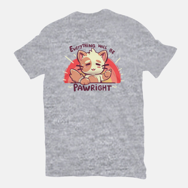 Everything will be Pawright-youth basic tee-TechraNova