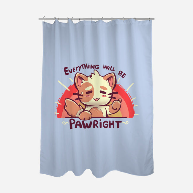 Everything will be Pawright-none polyester shower curtain-TechraNova