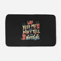 Feed Me and Don't Tell Me Nothing-none memory foam bath mat-tobefonseca