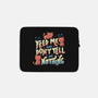 Feed Me and Don't Tell Me Nothing-none zippered laptop sleeve-tobefonseca