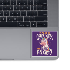 Glitter, Water and Anxiety