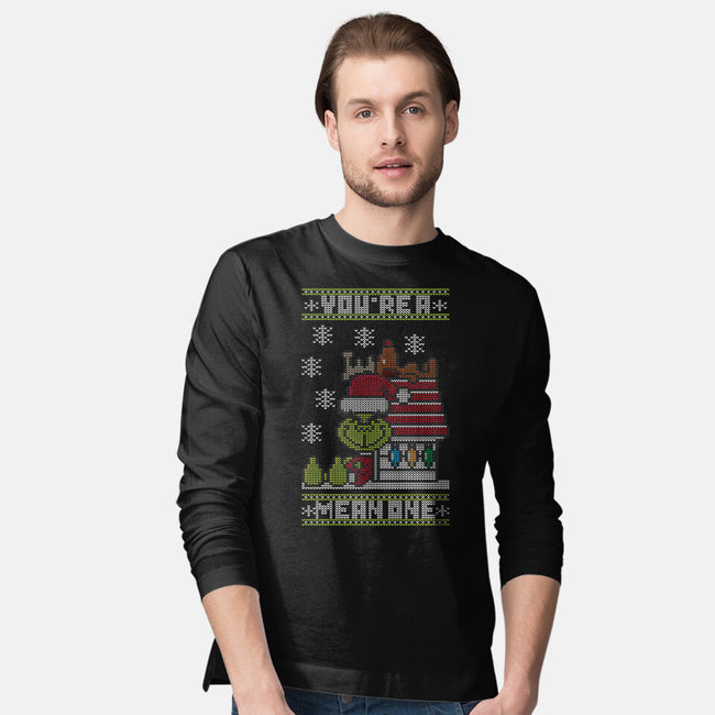 You're A Mean One-mens long sleeved tee-jrberger