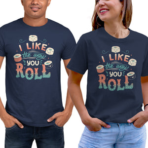 I Like The Way You Roll