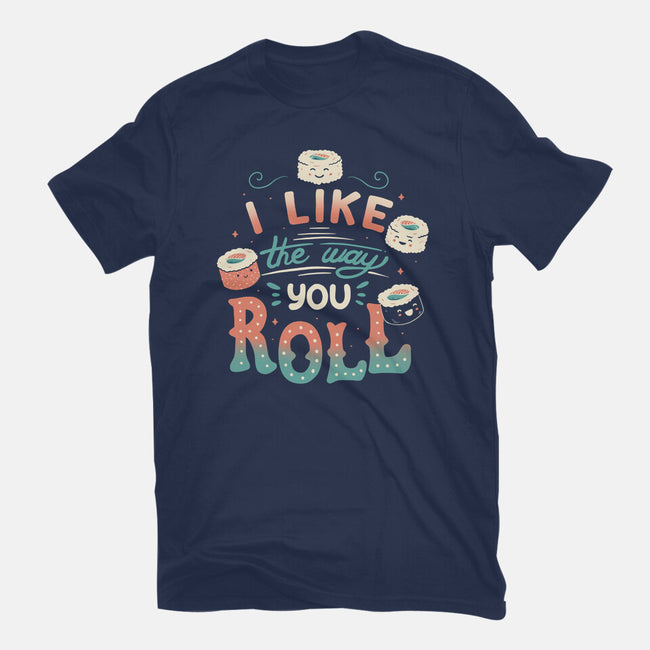 I Like The Way You Roll-womens basic tee-tobefonseca
