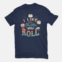 I Like The Way You Roll-womens basic tee-tobefonseca