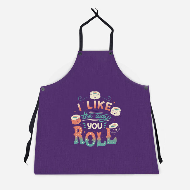 I Like The Way You Roll-unisex kitchen apron-tobefonseca