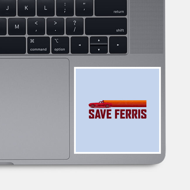 Save Ferris-none glossy sticker-The Brothers Co.