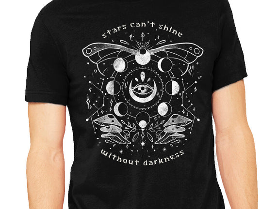 Stars Can't Shine Without Darkness